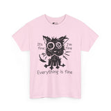 Cat T-Shirt: Everything Is Fine