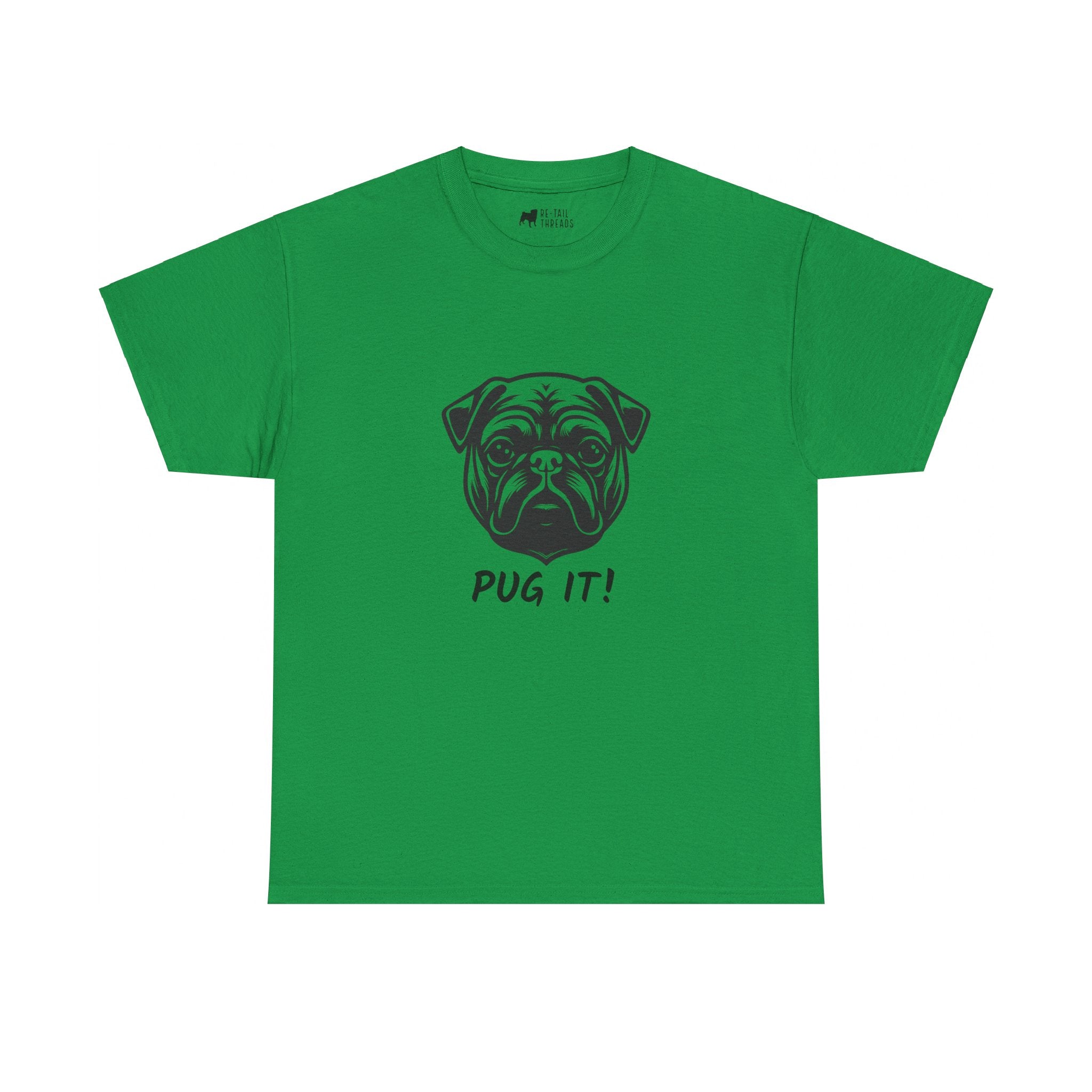 Pug T-Shirt: Pug It #2