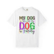 Dog T-Shirt: My Dog Is Not A Pet My Dog Is Family #1
