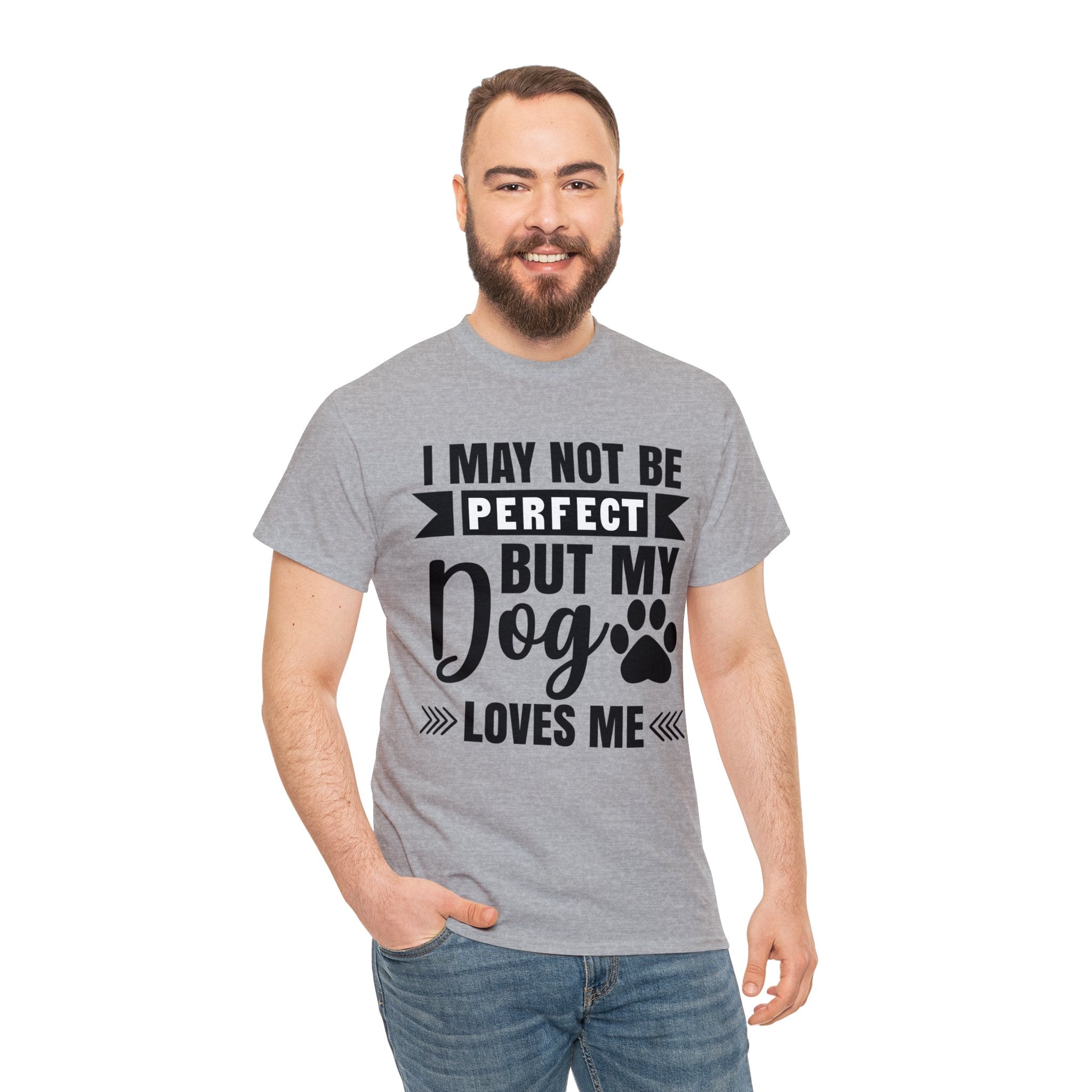 Dog T-Shirt: No Perfect But Dog Loves Me