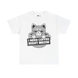 Cat T-Shirt: Coffee Right Meow
