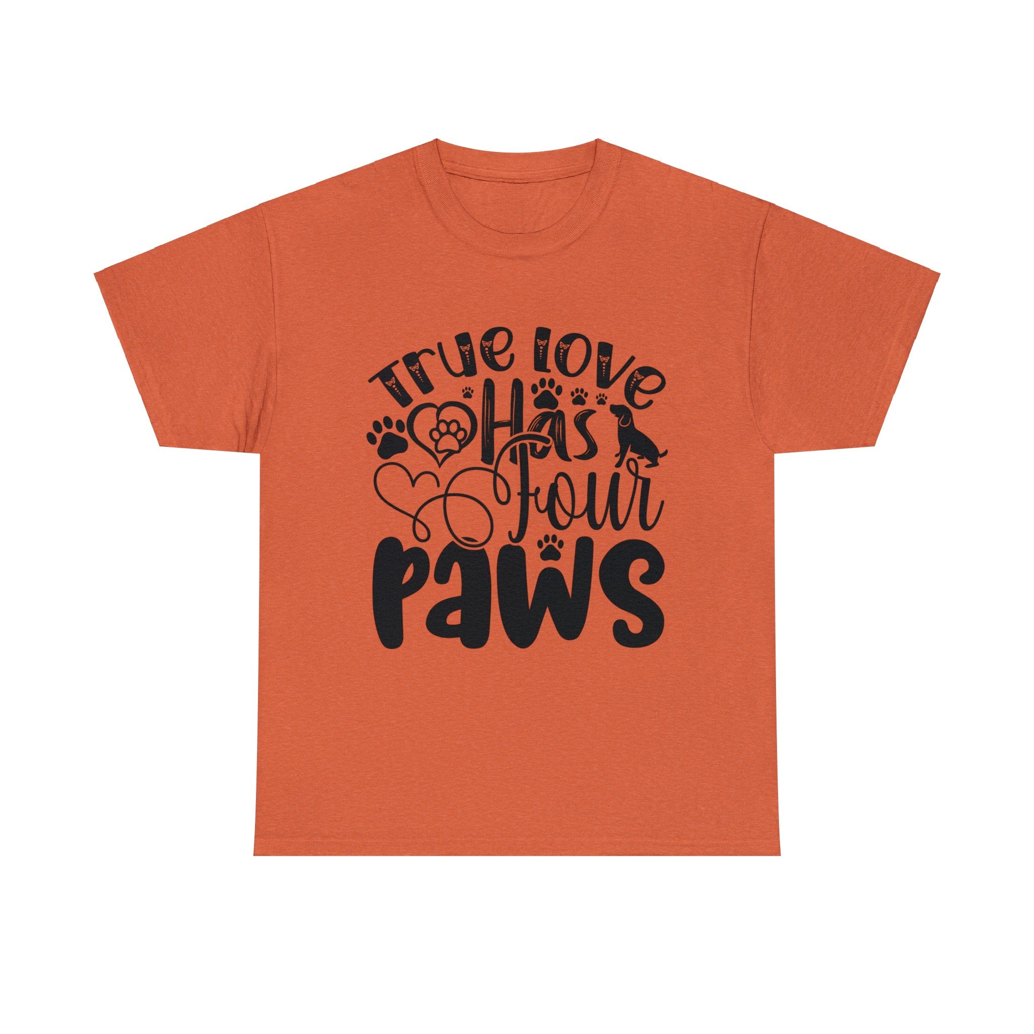 Pet Inspired T-Shirt: True Love Four Paws