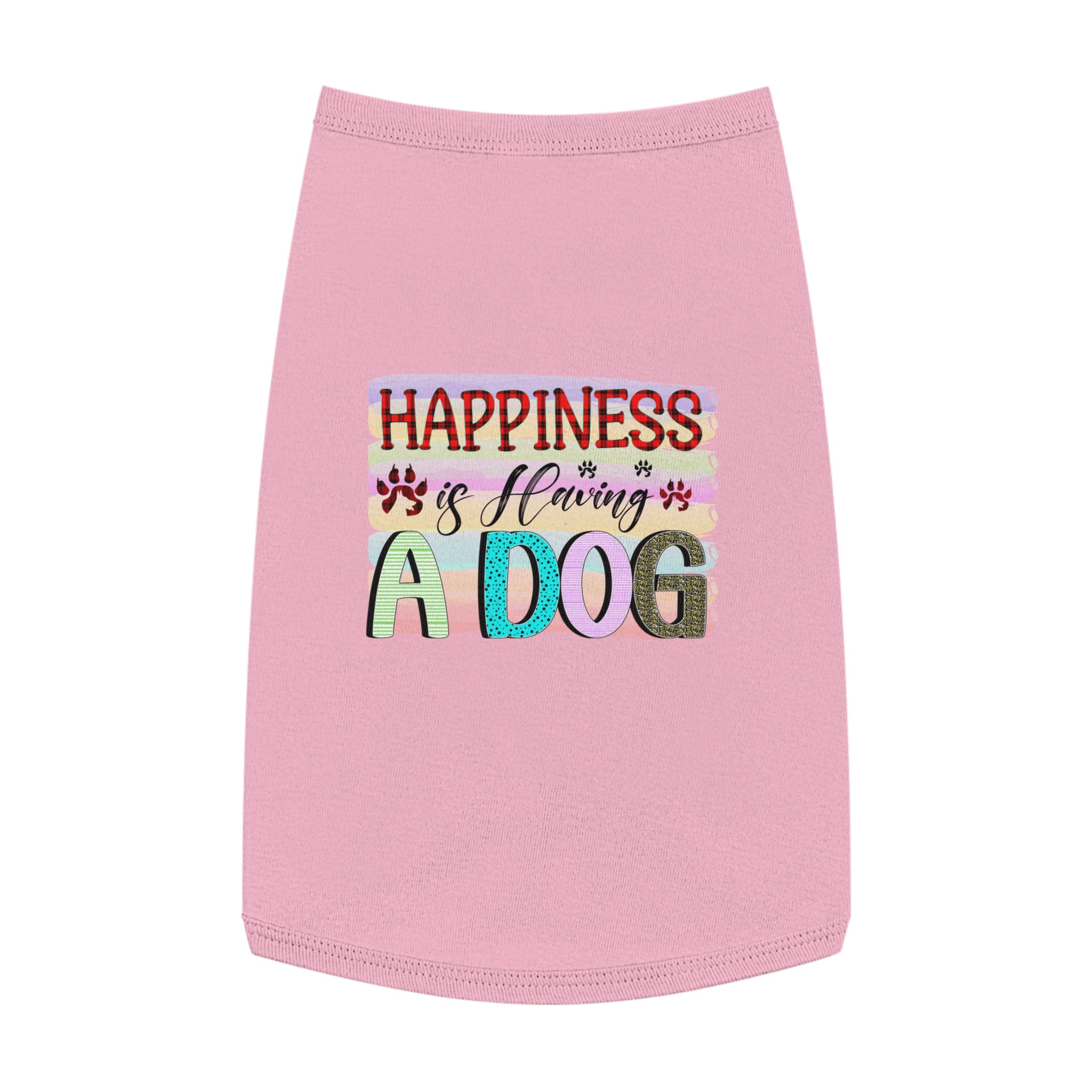 Pet Shirt: Happiness is Having a Dog