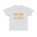 Funny T-Shirt: Adulting Loading