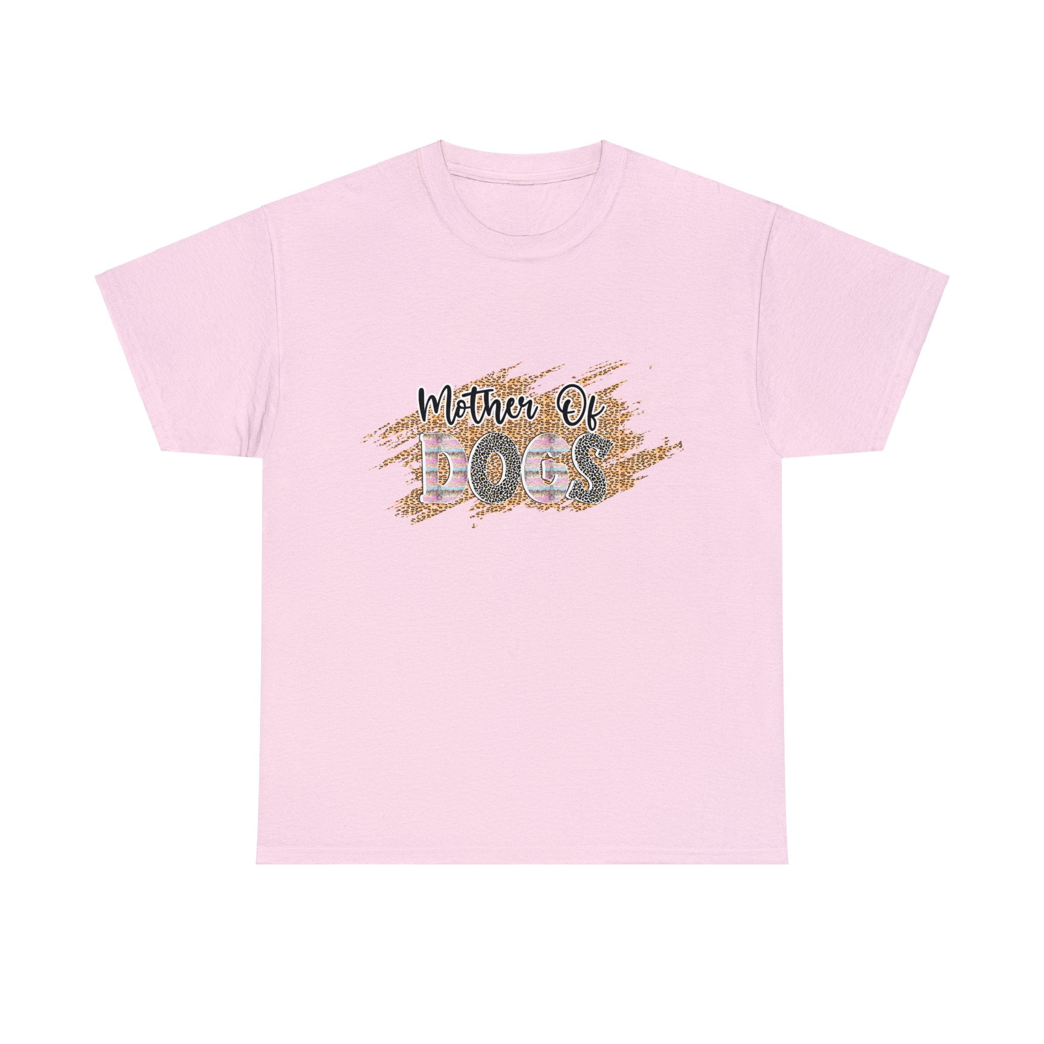 Dog T-Shirt: Mother Of Dogs #3