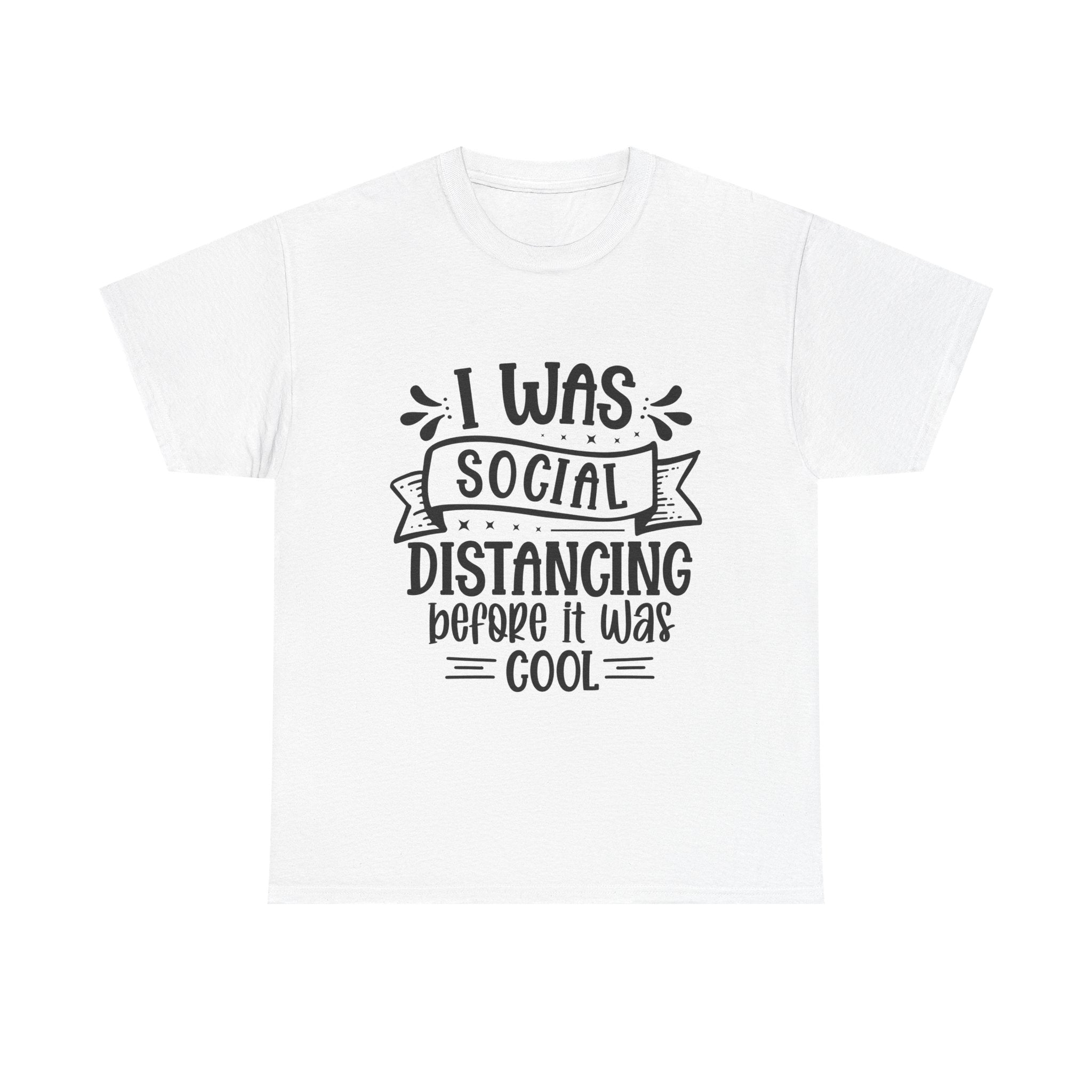 Funny T-Shirt: Social Distancing