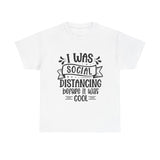 Funny T-Shirt: Social Distancing