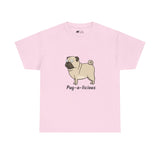 Pug T-Shirt: Pug-A-Licious