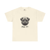 Pug T-Shirt: Pug It #2