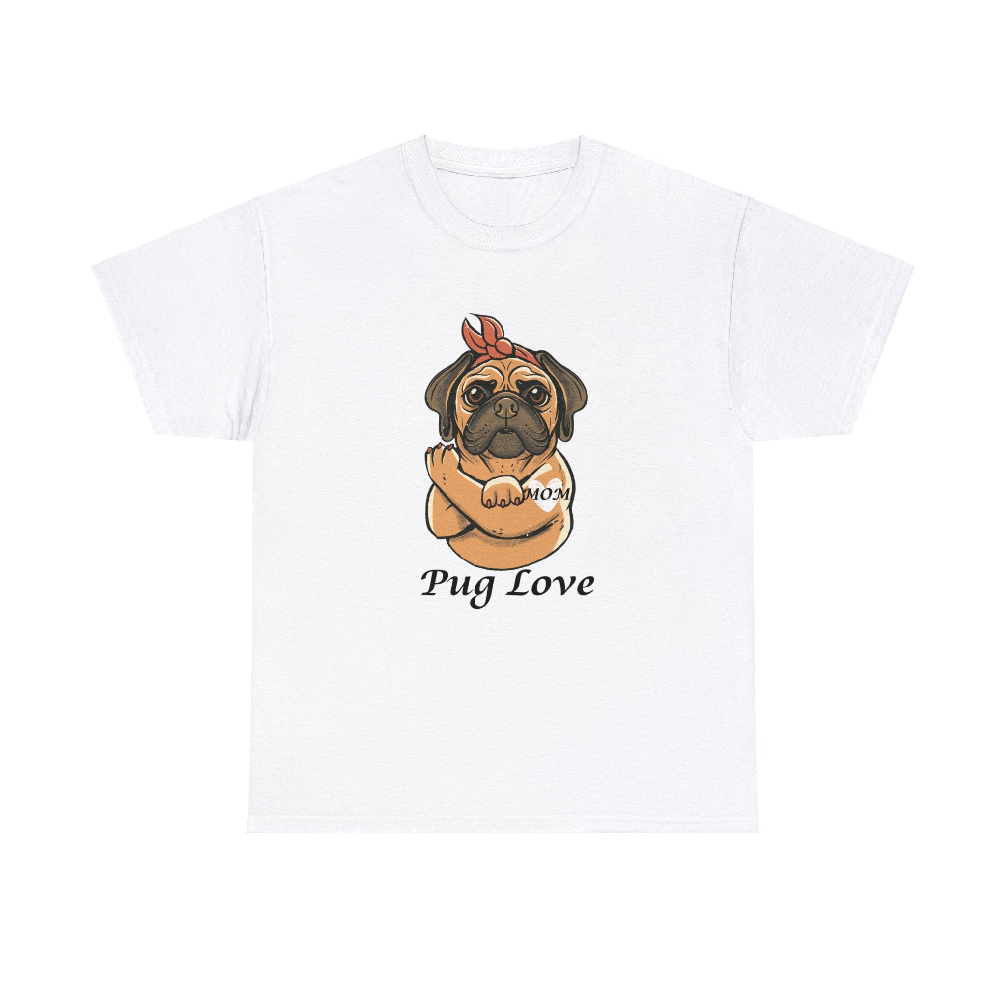 Pug T-Shirt: Pug Love #2