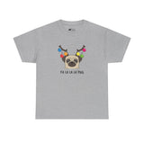 Christmas T-Shirt: Fa La La La La Pug with Ornaments & Antlers