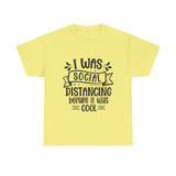 Funny T-Shirt: Social Distancing