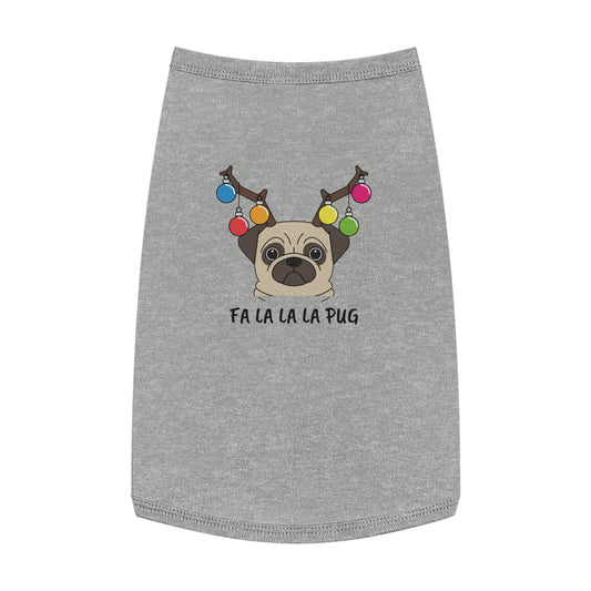 Christmas Pet Shirt: Fa La La La La Pug