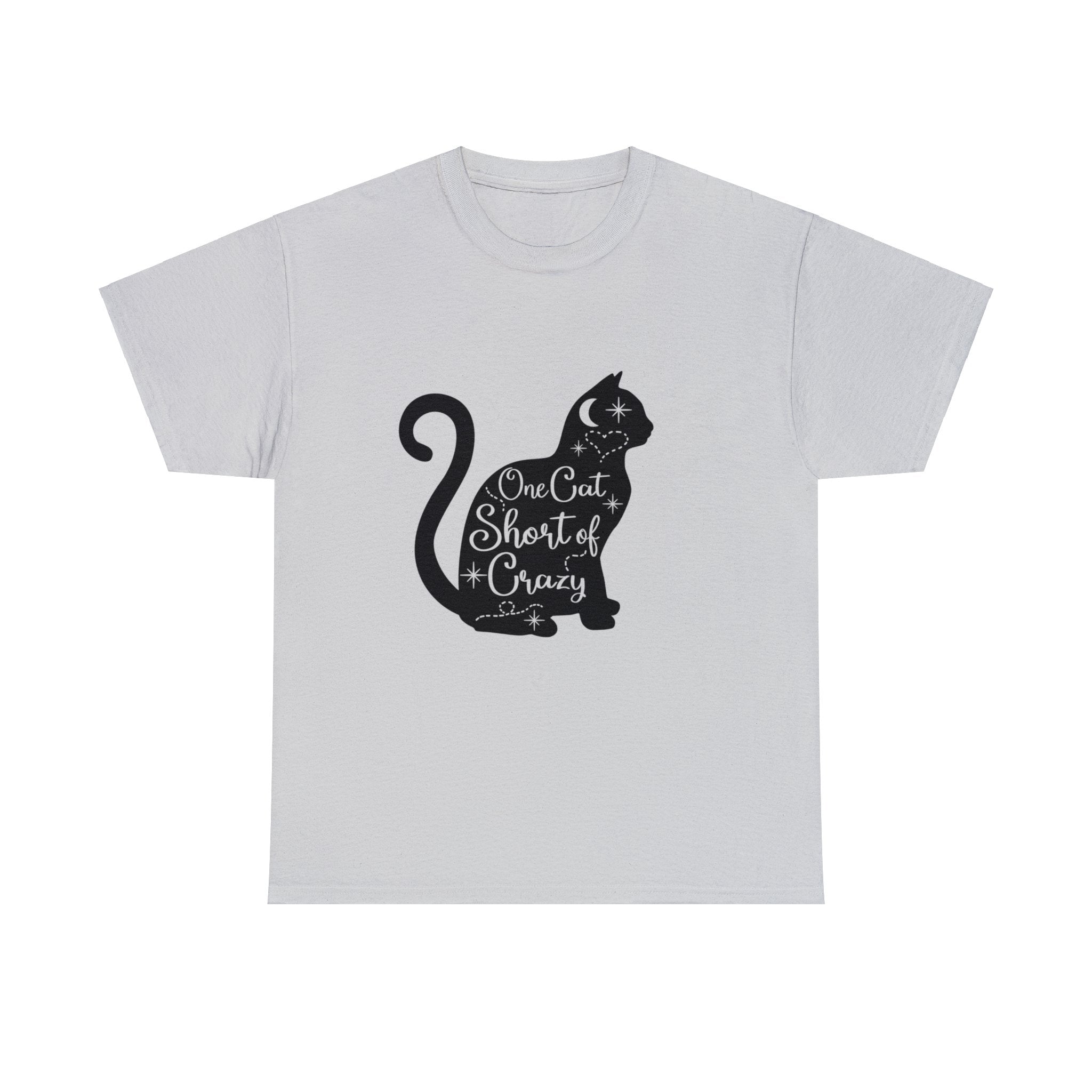 Cat T-Shirt: One Cat Short of Crazy #1