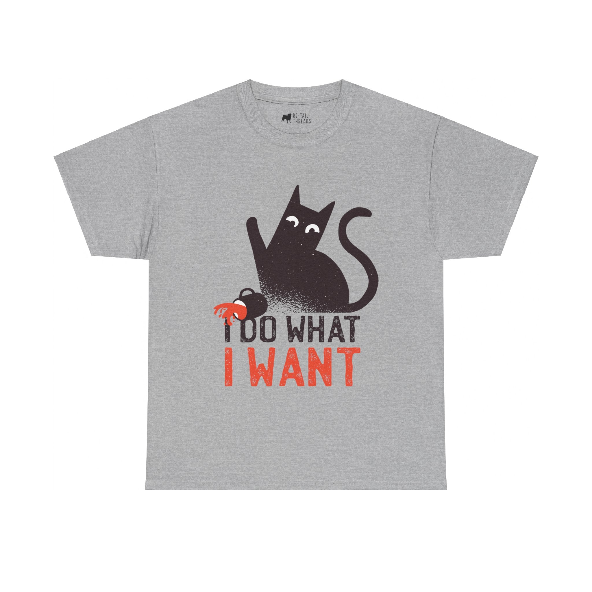 Cat T-Shirt: I Do What I Want