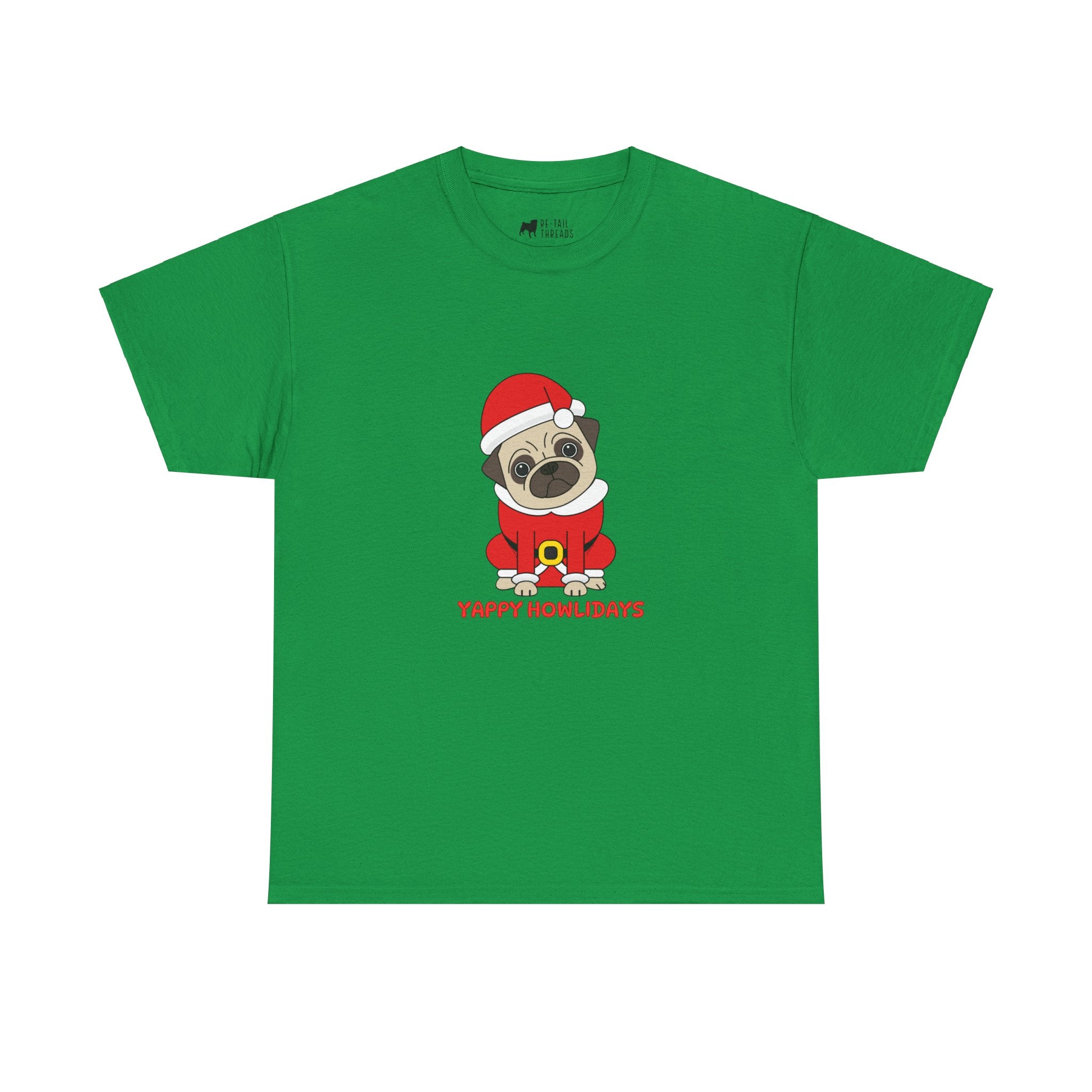 Christmas T-Shirt: Yappy Howlidays Pug