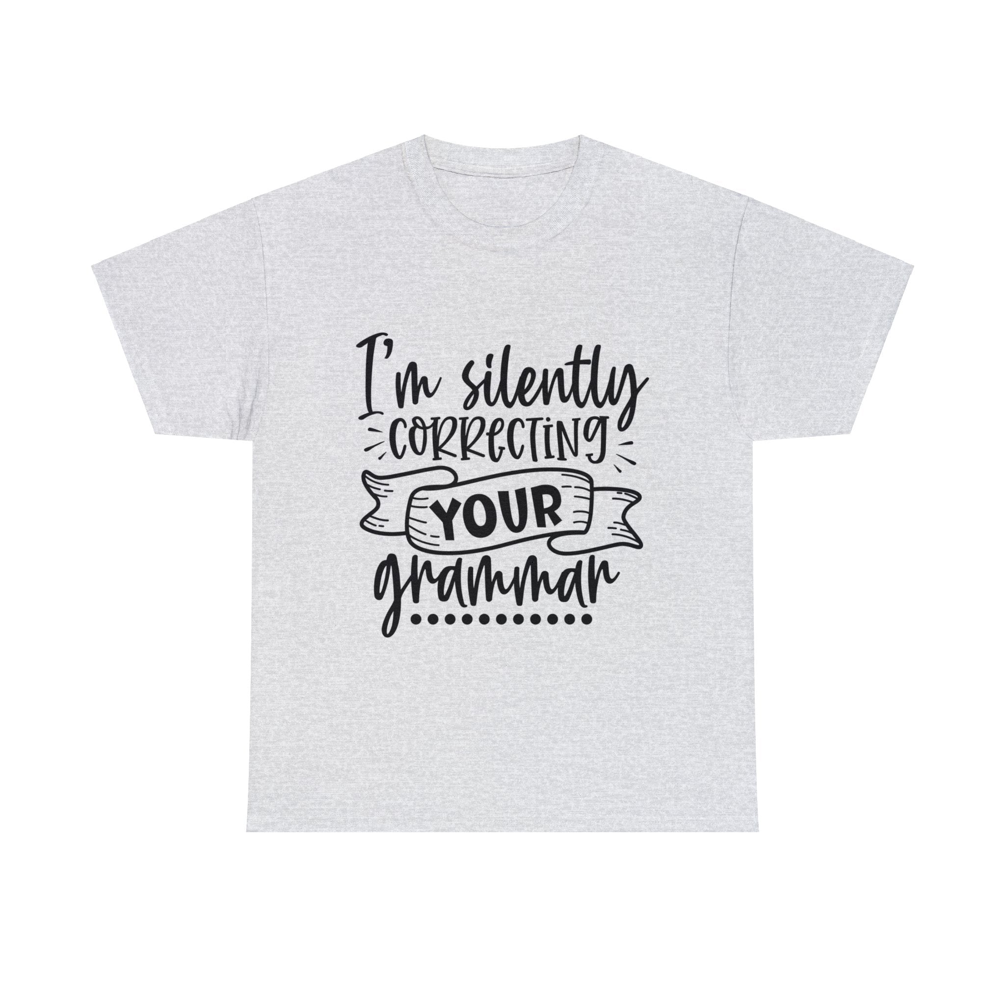 Funny T-Shirt: Correcting Grammar