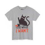 Cat T-Shirt: I Do What I Want