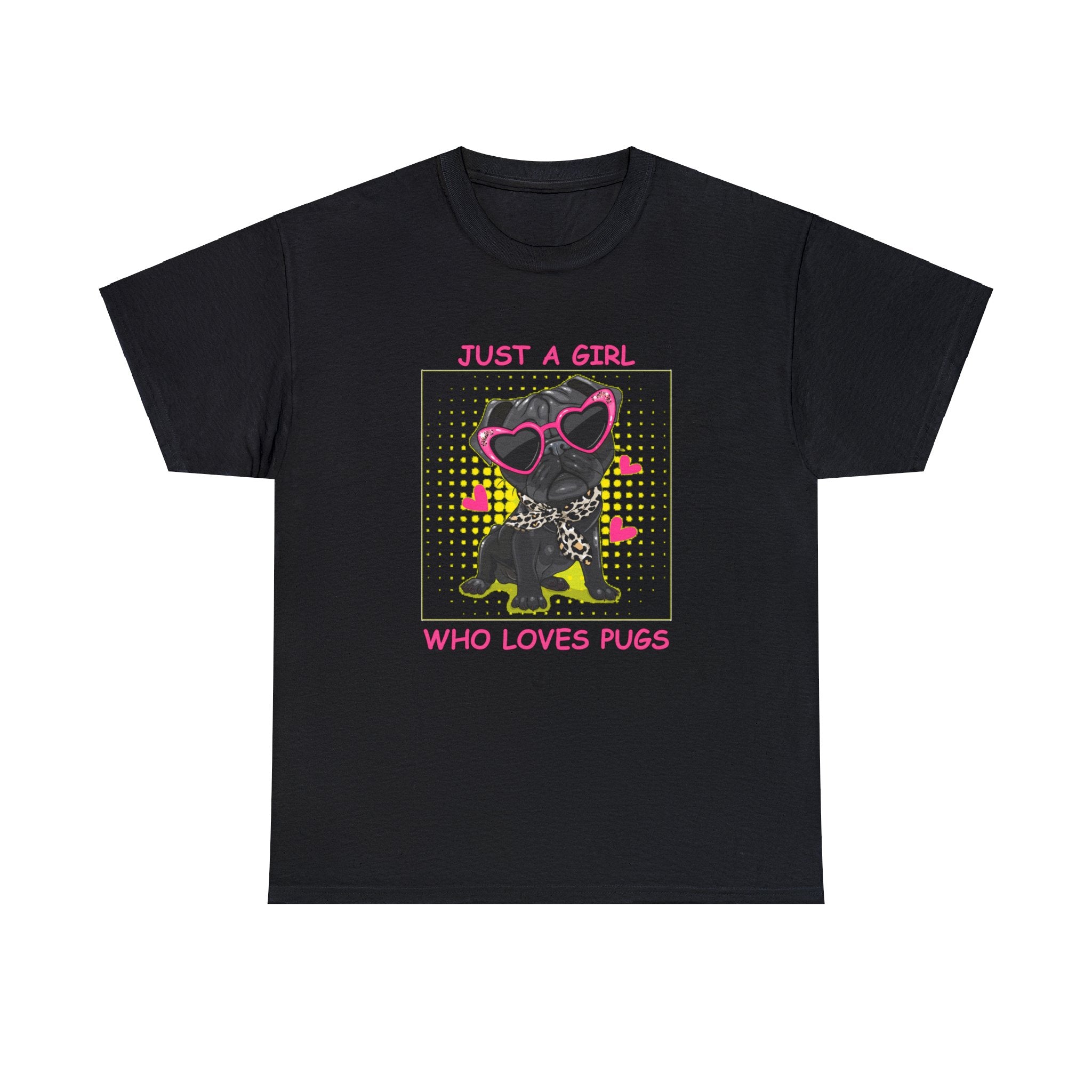 Pug T-Shirt: Just A Girl Who Loves Pugs #2