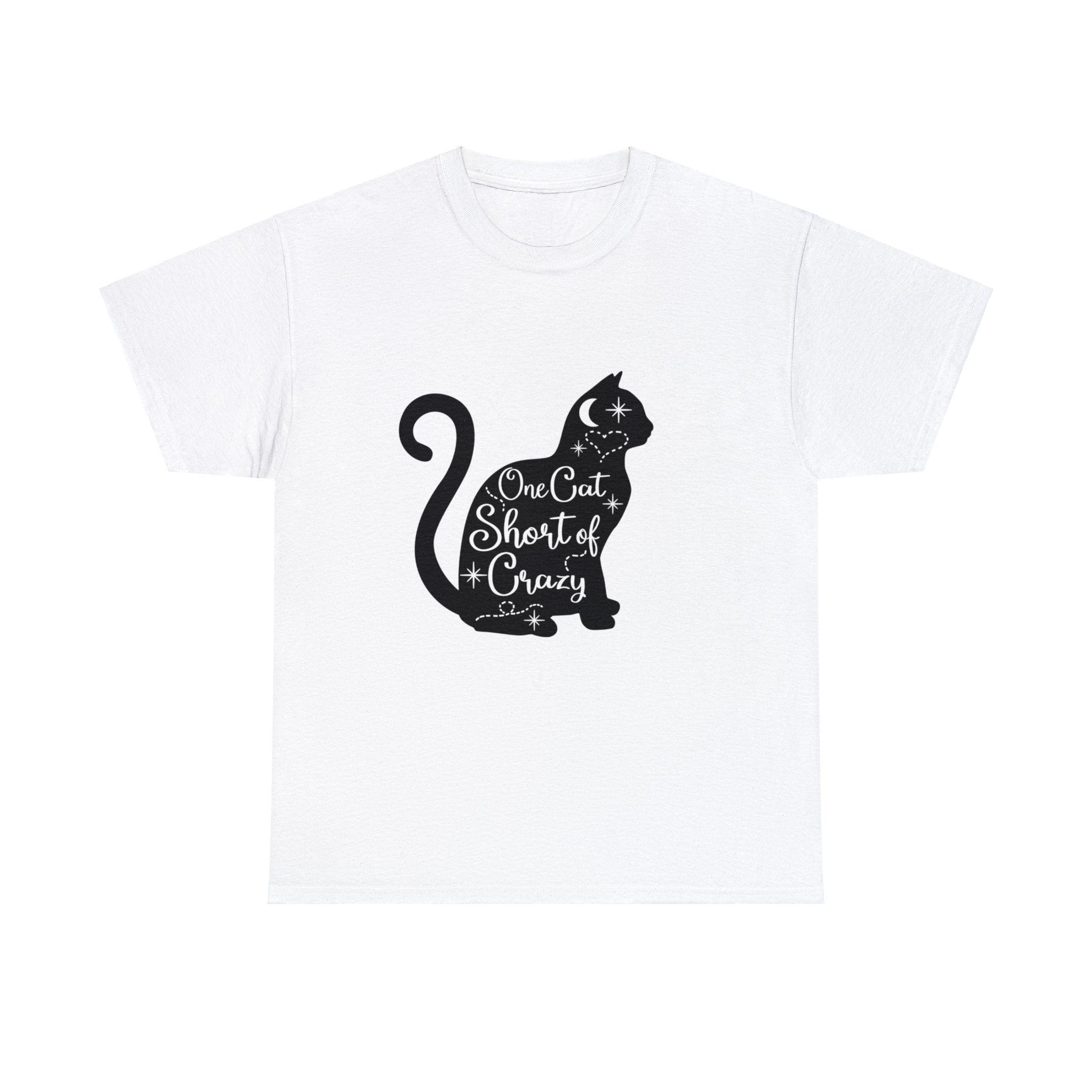 Cat T-Shirt: One Cat Short of Crazy #1