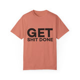 Funny T-Shirt: Get SH*T Done