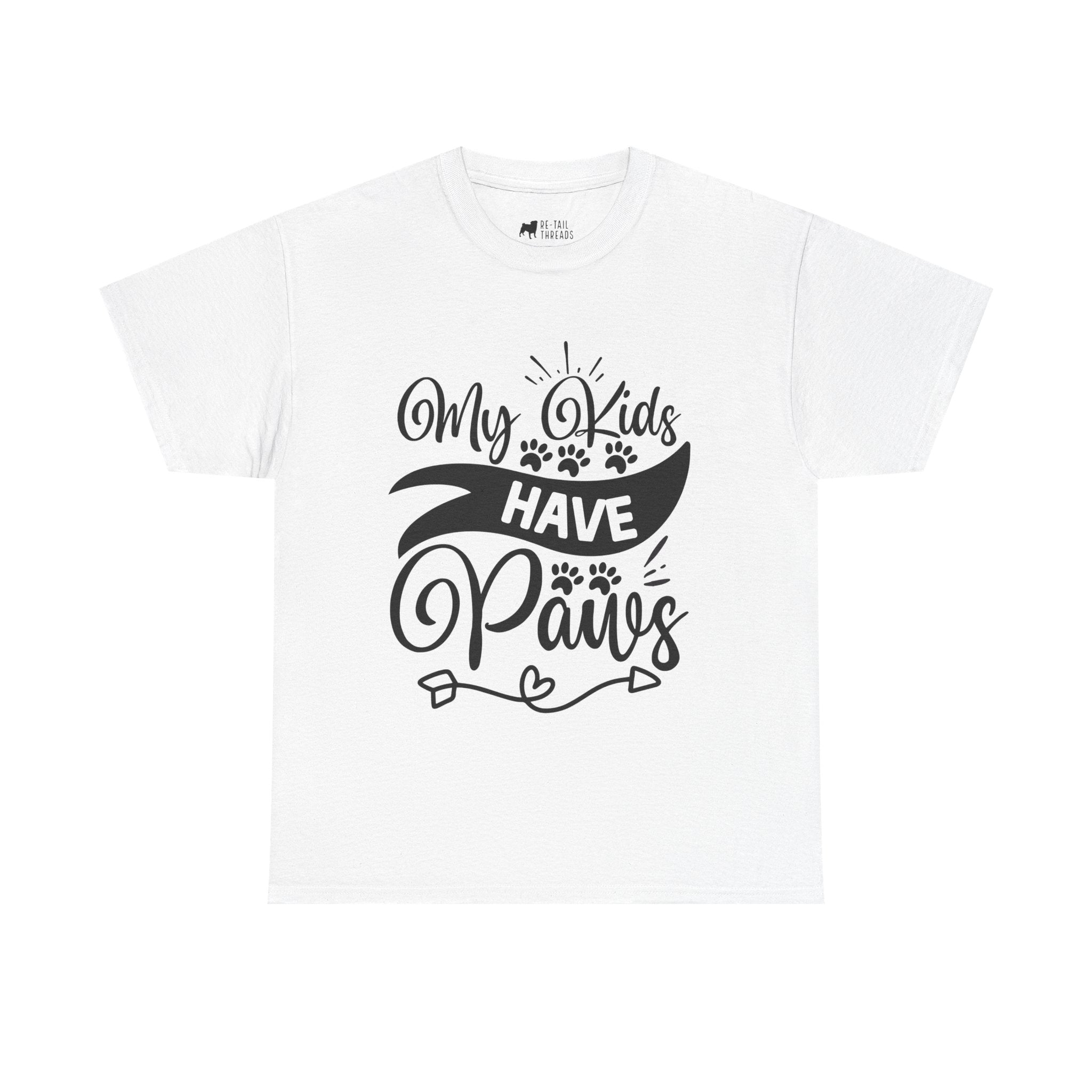 Pet T-Shirt: My Kids Have Paws