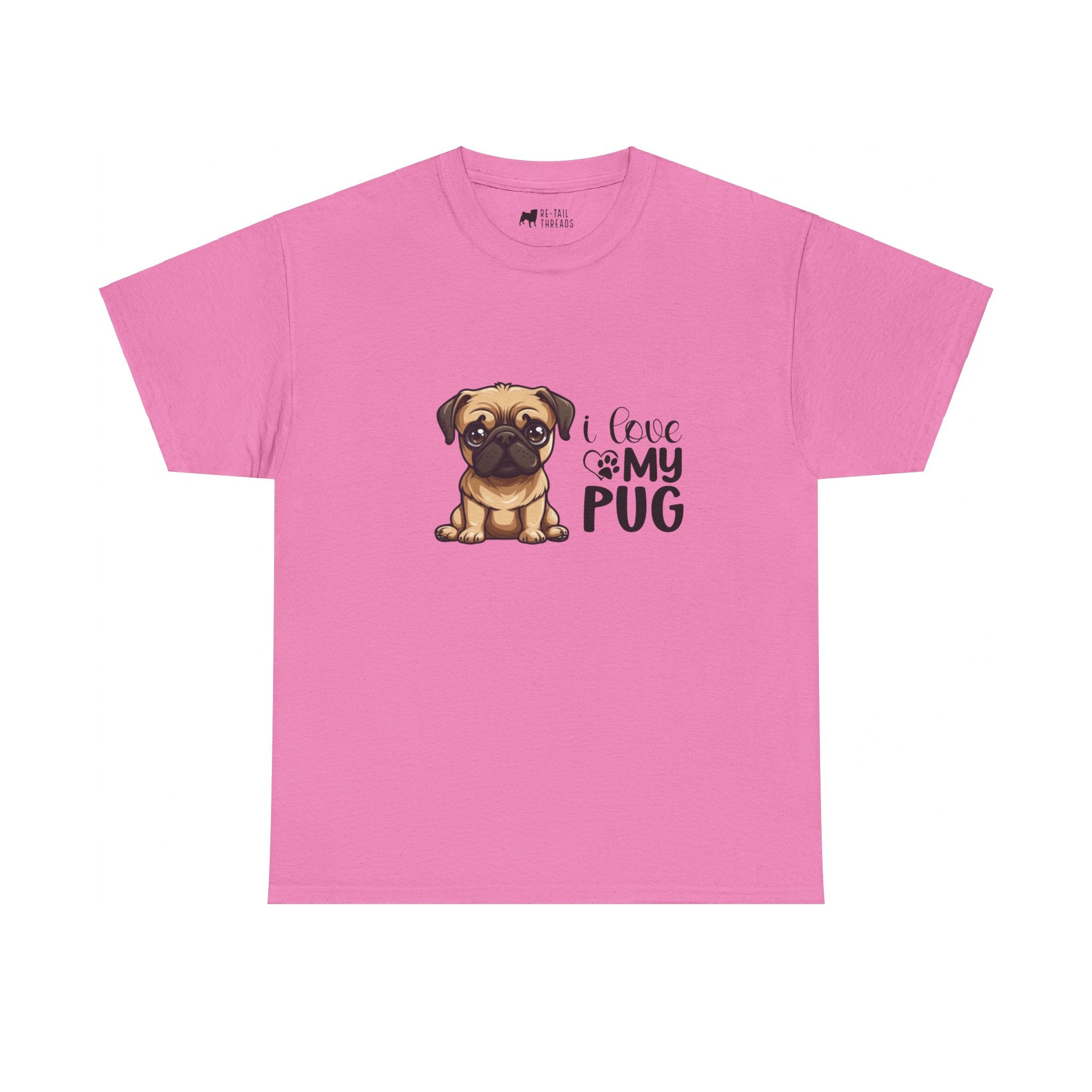 Pug T-Shirt: I Love My Pug