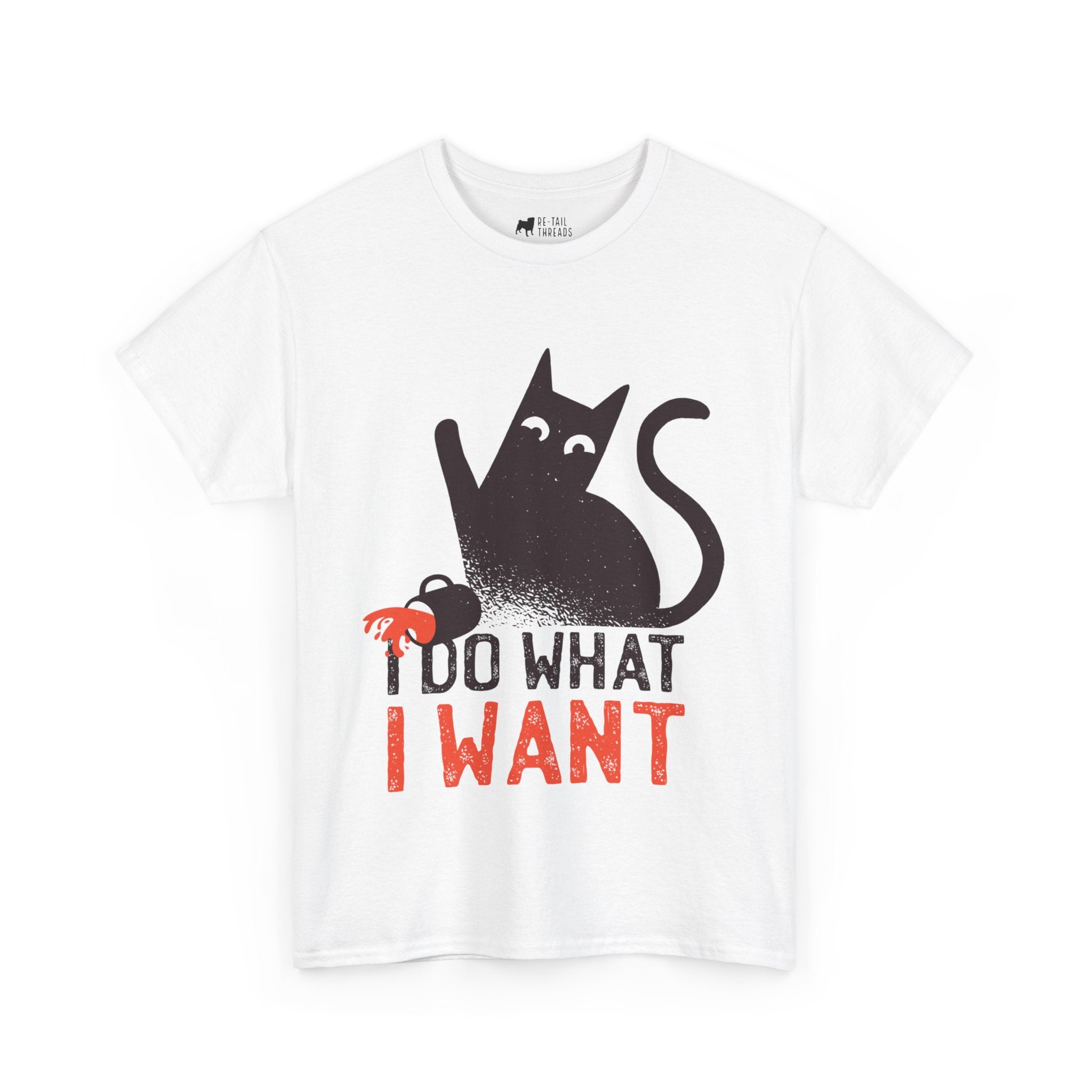 Cat T-Shirt: I Do What I Want