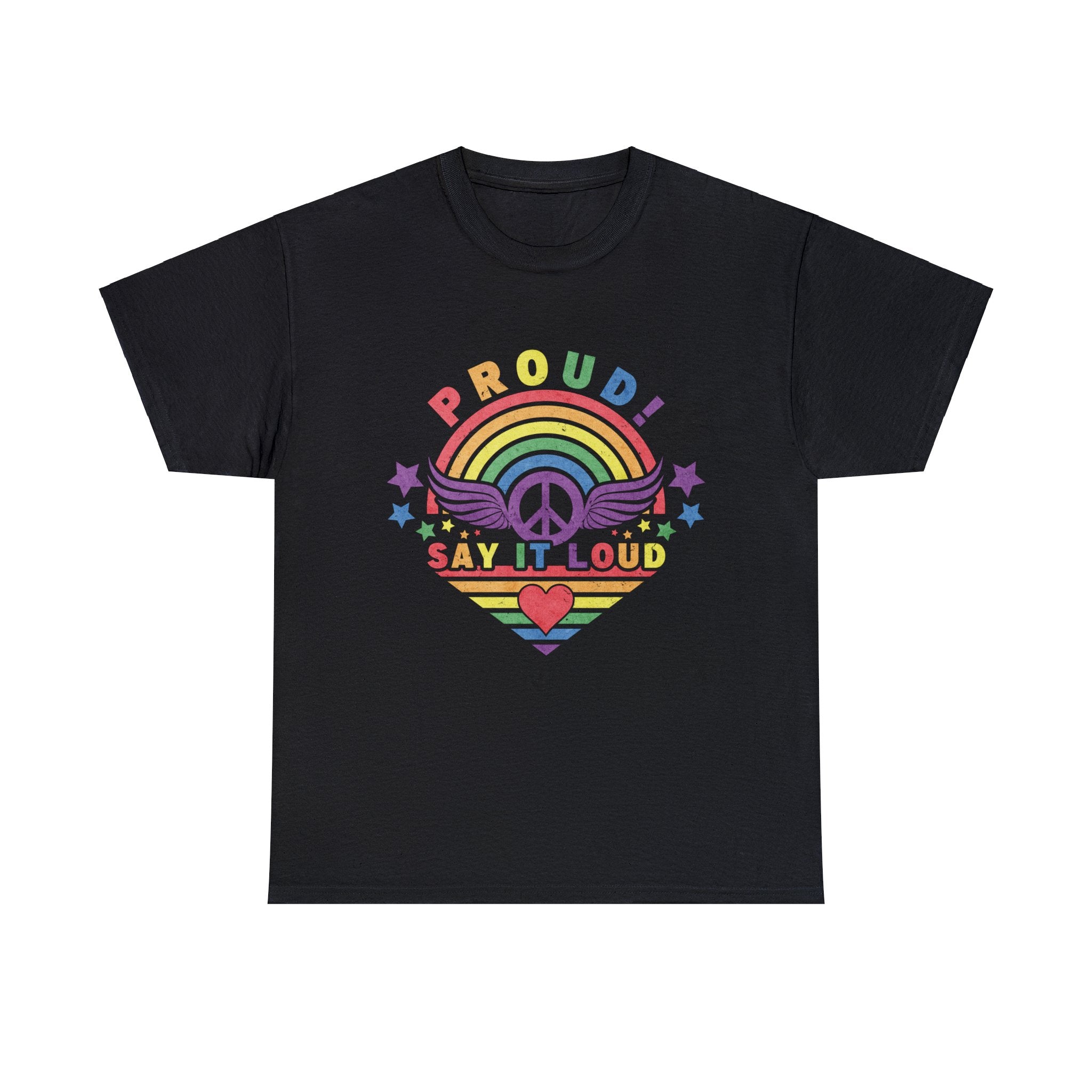 PRIDE T-Shirt: Say it Loud PRIDE Colors