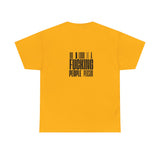 Funny T-Shirt — 'Do I Look Like a F***ing People Person' with Mean Smiley